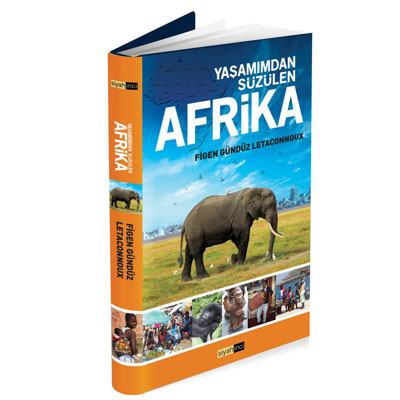 006 afrikakapak - Yaşamımdan Süzülen Afrika