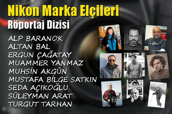 markaelcileri grs2 - Nikon Türkiye Marka Elçileri